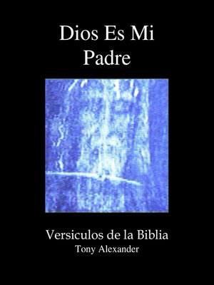 cover image of Dios Es Mi Padre